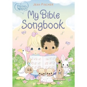 Precious Moments: My Bible Songbook - (Board Book) - 1 of 1