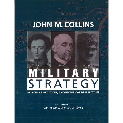 Military Strategy - By John M Collins (paperback) : Target