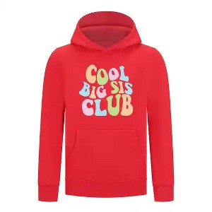 Everyday Kids Cool Big Sis Club Girls Pullover Hoodie – Colorful Sibling Sweatshirt - 1 of 4