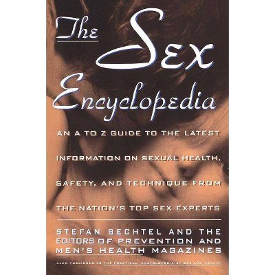 Sex Encyclopedia - by  Stefan Bechtel (Paperback)