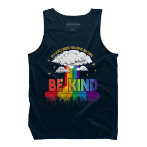 Adult Design By Humans You Can Be Anything Be Kind Pride By Legato Tendo Tank Top - 1 of 2
