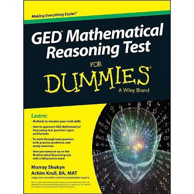 GED Mathematical Reasoning Test for Dummies - (For Dummies) by  Murray Shukyn & Achim K Krull (Paperback)