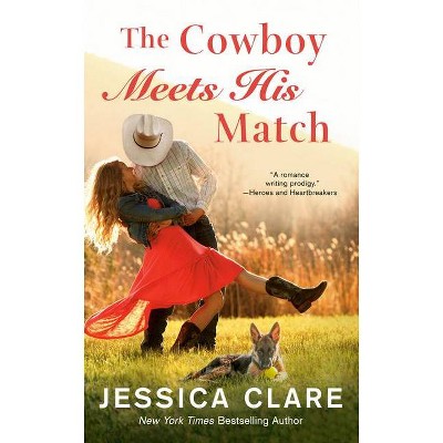 The Cowboy Meets His Match - (Wyoming Cowboys) by  Jessica Clare (Paperback)