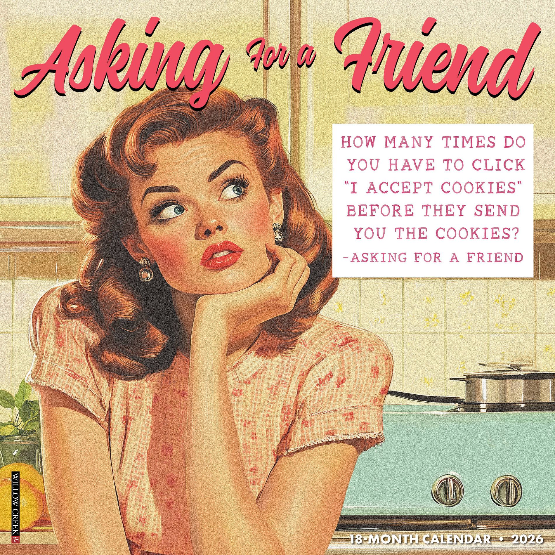 Willow Creek Press 2026 Asking for a Friend Wall Calendar