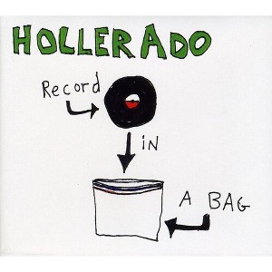 Hollerado - Record In A Bag - 1 of 1