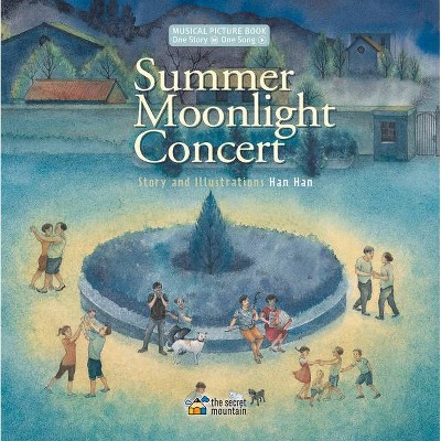 Summer Moonlight Concert - (One Story, One Song) by  Han Han (Hardcover)