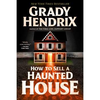 How to Sell a Haunted House - by Grady Hendrix