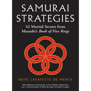 Samurai Strategies - by Boye Lafayette De Mente - 1 of 1