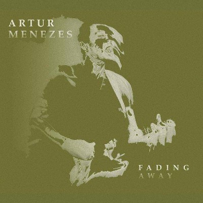 Artur Menezes - Fading Away (CD)