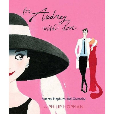 For Audrey with Love, 1 - by  Philip Hopman (Hardcover)