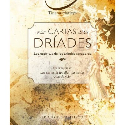 Las Cartas de Las Driades - by  Tiziana Mattera (Paperback)