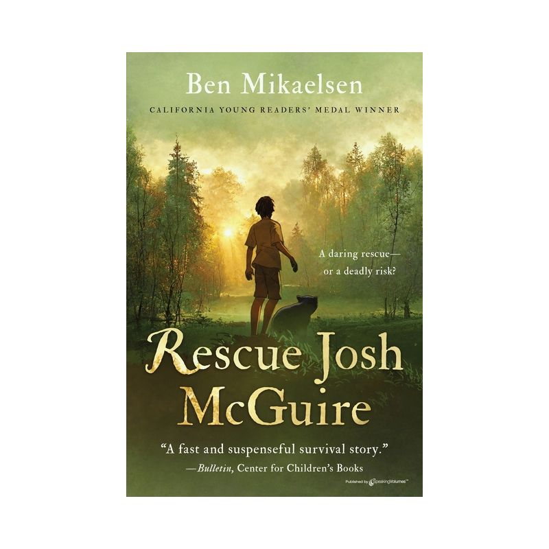 Rescue Josh McGuire - by  Ben Mikaelsen (Paperback), 1 of 2