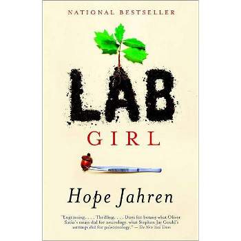 Lab Girl - by  Hope Jahren (Paperback)