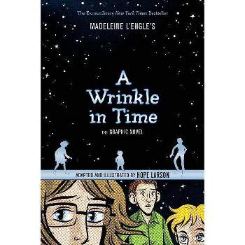 Wrinkle in Time Graphic Novel 08/29/2017 - by Madeleine L'Engle (Paperback)