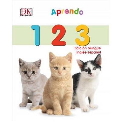 My First Bilingual 123 - by  DK (Board Book)