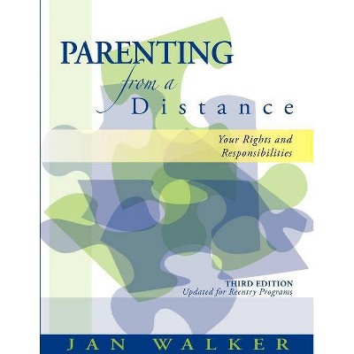 Parenting from a Distance - by  Janet D Walker (Paperback)