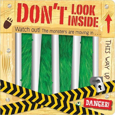 Don't Look Inside - by Stuart Lynch (Board Book)