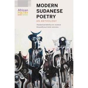 Modern Sudanese Poetry - (African Poetry Book) by  Adil Babikir (Paperback) - 1 of 1