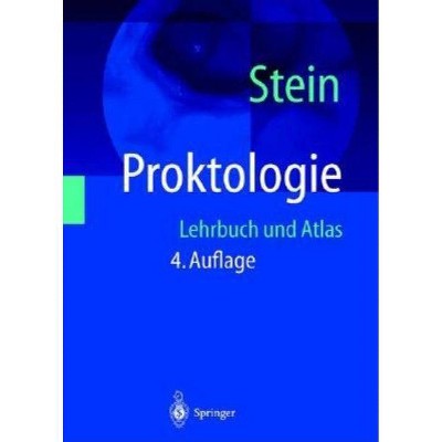 Proktologie - 4th Edition by  E Stein & Ernst Stein (Hardcover)