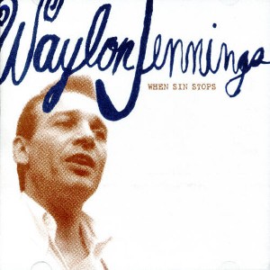 Waylon Jennings - When Sins Stops (CD) - 1 of 1