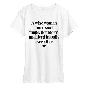 Women's - Instant Message - A Wise Woman Once Said Short Sleeve Graphic T-Shirt - 1 of 4