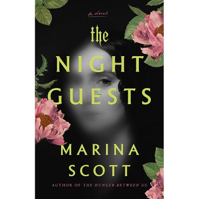 The Night Guests - by  Marina Scott (Paperback)