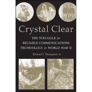 Crystal Clear - by  Richard J Thompson (Paperback)