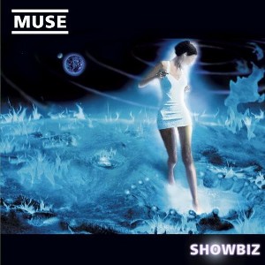 Muse - Showbiz - 1 of 1