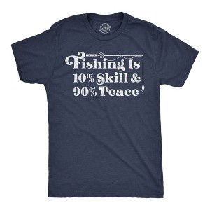 Mens Funny T Shirts Fishing Is 10 Percent Skill 90 Percent Peace Sarcastic Fisher Graphic Novelty Tees for Men - Crazy Dog Men's T Shirt For Fishers - 1 of 4
