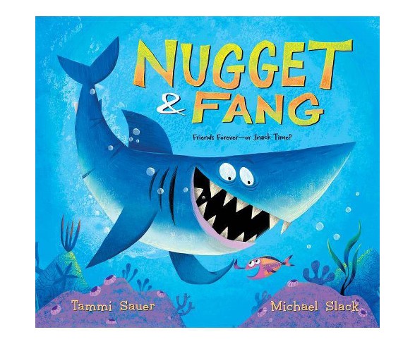 Nugget and Fang - by  Tammi Sauer (Hardcover)