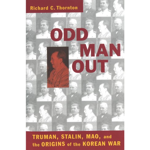 Odd Man Out - by  Richard C Thornton (Paperback) - image 1 of 1