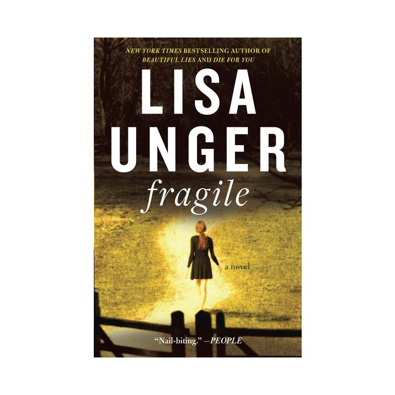 Fragile - by  Lisa Unger (Paperback), 1 of 2