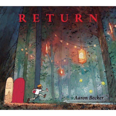 Return (Hardcover) by Aaron Becker - image 1 of 1