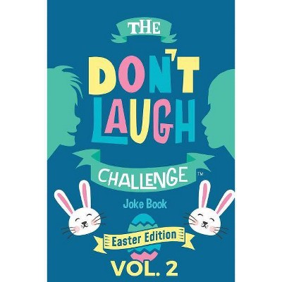 The Don't Laugh Challenge: Easter Edition, Volume 2 - by  Billy Boy (Paperback)