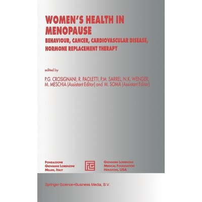 Women's Health in Menopause - (Developments in Cardiovascular Medicine) by  P G Crosignani & International Symposium on Women's Health in Menopause