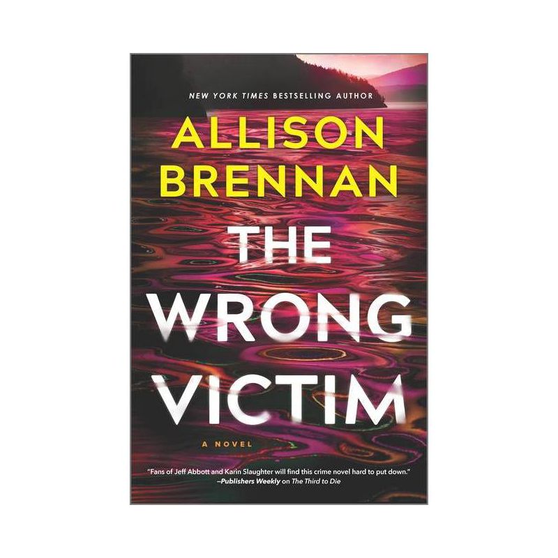 The Wrong Victim - (Quinn & Costa Thriller) by Allison Brennan, 1 of 2