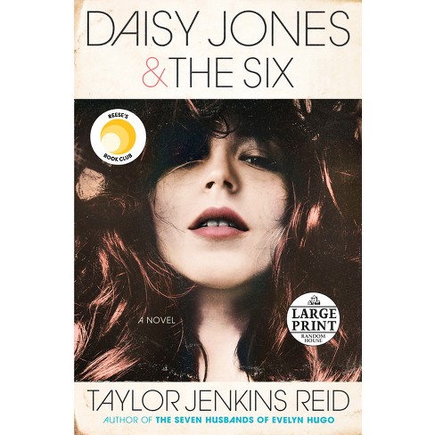 Daisy Jones & The Six - Large Print By Taylor Jenkins Reid