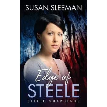 Edge of Steele - (Nighthawk Security) by  Susan Sleeman (Paperback)