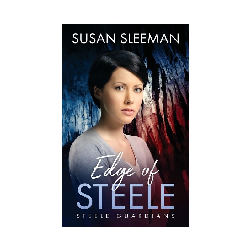 Edge of Steele - (Nighthawk Security) by  Susan Sleeman (Paperback), 1 of 2