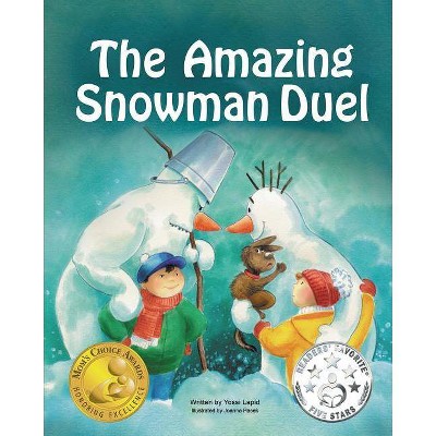 The Amazing Snowman Duel - (Snowman Paul) by  Yossi Lapid (Paperback)