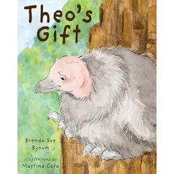 Theo's Gift - by  Brenda Sue Bynum & Martina Cora (Paperback)