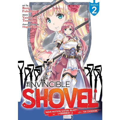 The Invincible Shovel (Manga) Vol. 2 - by  Yasohachi Tsuchise (Paperback)