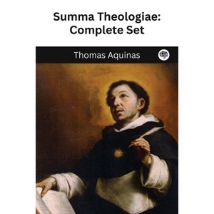 The Summa Theologica of St. Thomas Aquinas - (Paperback) - 1 of 1