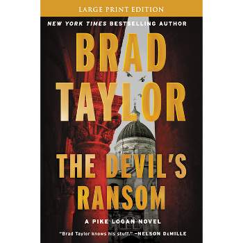 The Devil's Ransom - (Pike Logan) Large Print by  Brad Taylor (Paperback)