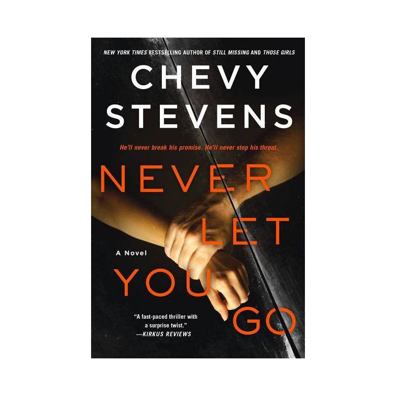 Never Let You Go (Paperback) (Chevy Stevens), 1 of 2