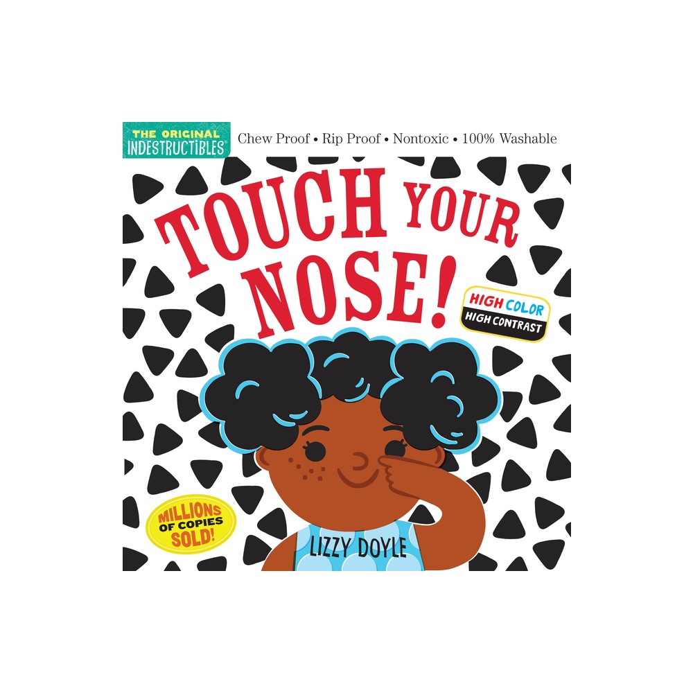 ISBN 9781523515912 product image for Indestructibles: Touch Your Nose! - by Amy Pixton (Paperback) | upcitemdb.com