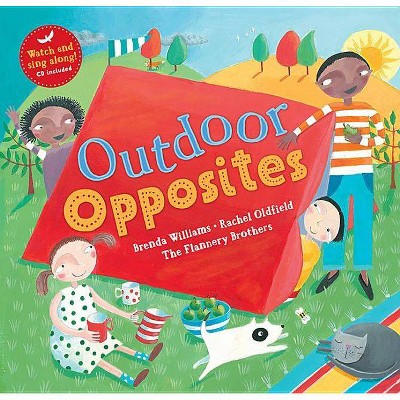 Outdoor Opposites - (Singalongs) by  Brenda Williams (Paperback)