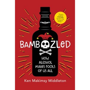 Bamboozled - by  Ken Makimsy Middleton (Paperback) - 1 of 1