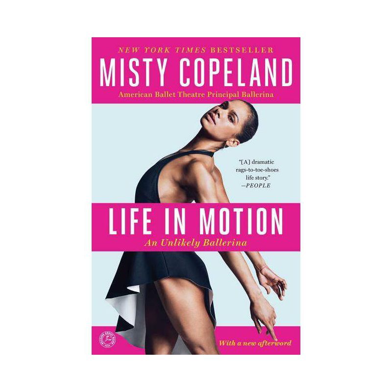 Life in Motion (Paperback) by Misty Copeland, 1 of 2