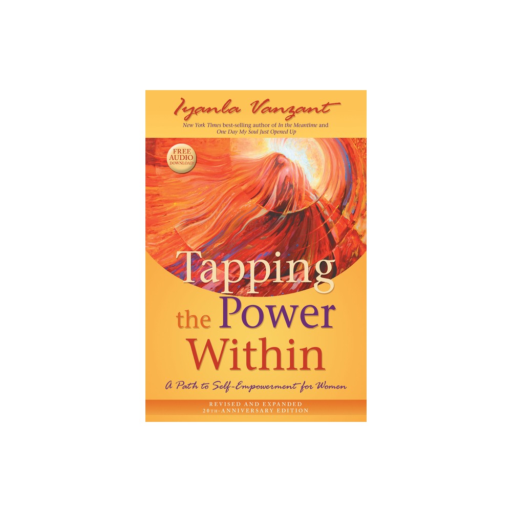 Tapping the Power Within - by Iyanla Vanzant (Paperback)